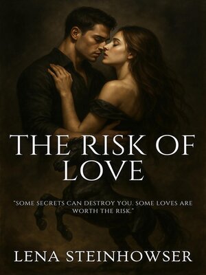 cover image of The Risk of Love
